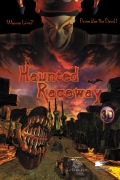 Haunted raceway